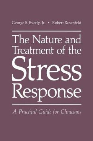 Cover of The Nature and Treatment of the Stress Response