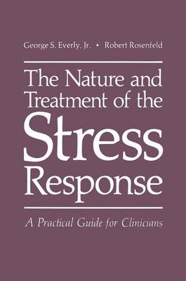 Book cover for The Nature and Treatment of the Stress Response