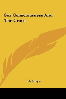 Book cover for Sex Consciousness and the Cross