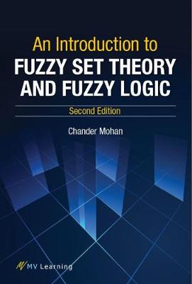 Book cover for An Introduction to Fuzzy Set Theory and Fuzzy Logic