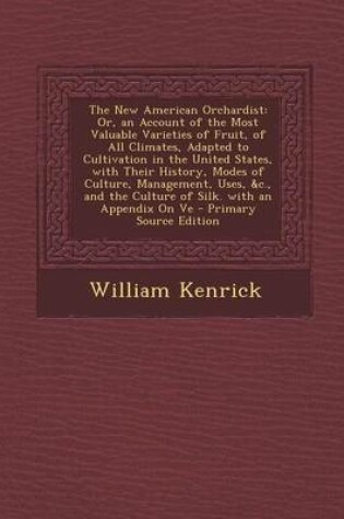 Cover of The New American Orchardist