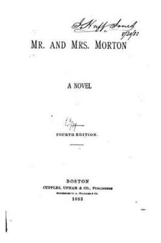 Cover of Mr. and Mrs. Morton, a Novel