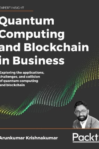 Cover of Quantum Computing and Blockchain in Business