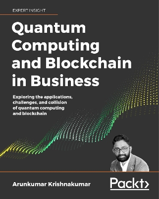 Book cover for Quantum Computing and Blockchain in Business