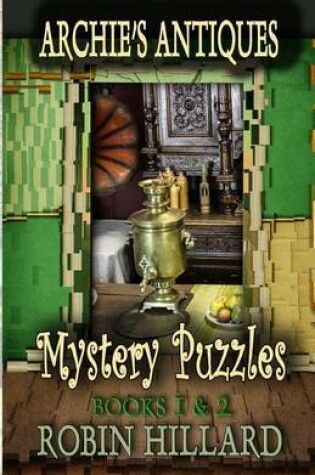 Cover of Archie's Antiques Mystery Puzzles