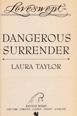 Cover of Loveswept 784: Dangerous Surrender