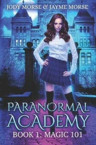 Cover of Paranormal Academy Book 1