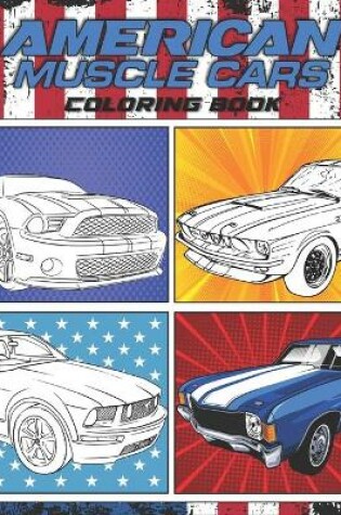 Cover of American Muscle Cars Coloring Book