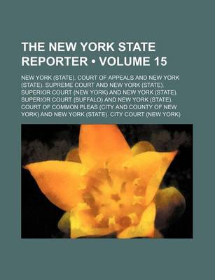 Book cover for The New York State Reporter (Volume 15)