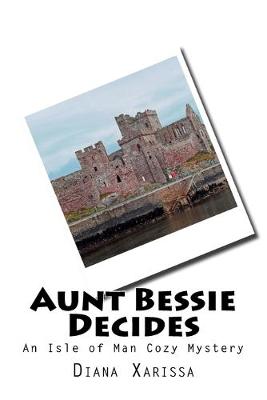 Book cover for Aunt Bessie Decides