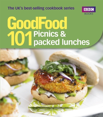 Book cover for Good Food: 101 Picnics & Packed Lunches: Triple-tested Recipes