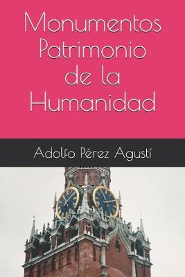 Book cover for Monumentos Patrimonio de la Humanidad