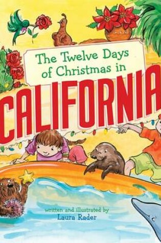 Cover of The Twelve Days of Christmas in California
