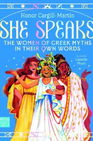 Cover of She Speaks: The Women of Greek Myths in Their Own Words