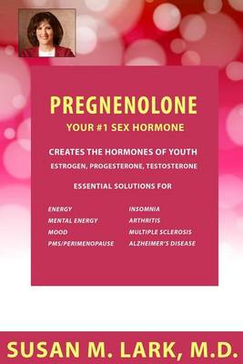 Cover of Pregnenolone - Your #1 Sex Hormone