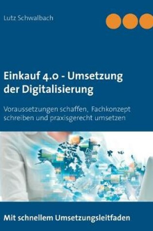 Cover of Einkauf 4.0 - Umsetzung der Digitalisierung