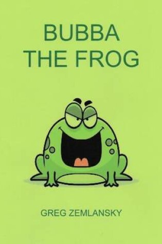 Cover of Bubba The Frog