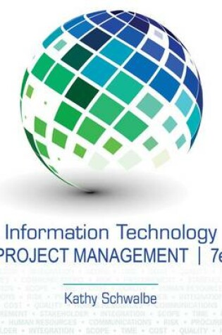 Cover of Information Technology Project Management (with Microsoft Project 2010 60 Day Trial CD-ROM)