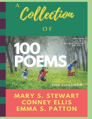 Book cover for A Collection of 100 Poems for Children