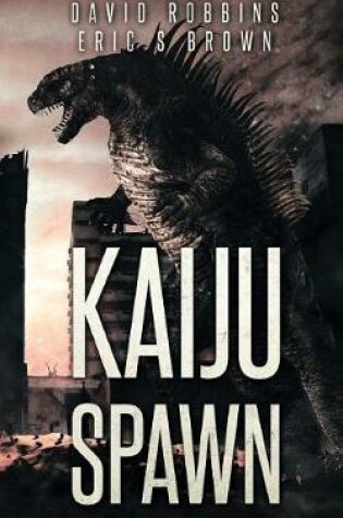 Cover of Kaiju Spawn