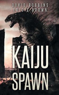 Book cover for Kaiju Spawn