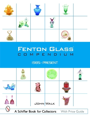 Book cover for Fenton Glass Compendium