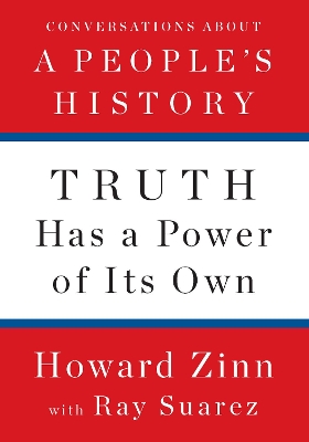 Book cover for Truth Has A Power Of Its Own