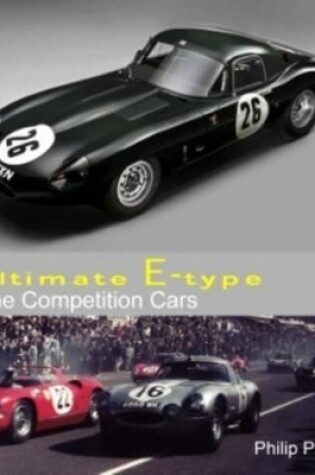 Cover of Ultimate E-type - The Competition Cars