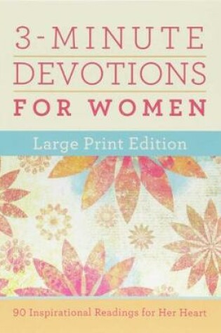 Cover of 3-Minute Devotions for Women Large Print Edition