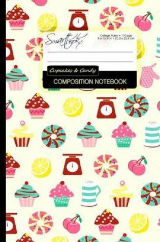 Cover of Composition Notebook - Cupcakes & Candy