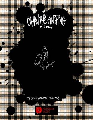 Book cover for Chav: The Knifing: The Play