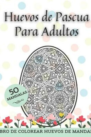 Cover of Huevos de Pascua Para Adultos