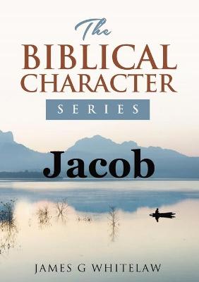 Book cover for Jacob (Biblical Characters Series)