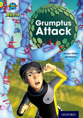 Book cover for Project X: Alien Adventures: Lime: Grumptus Attack
