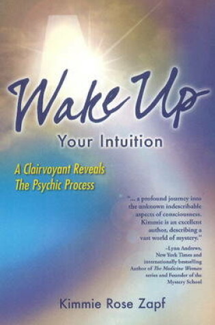 Cover of Wake Up Your Intuition