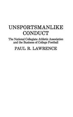 Book cover for Unsportsmanlike Conduct