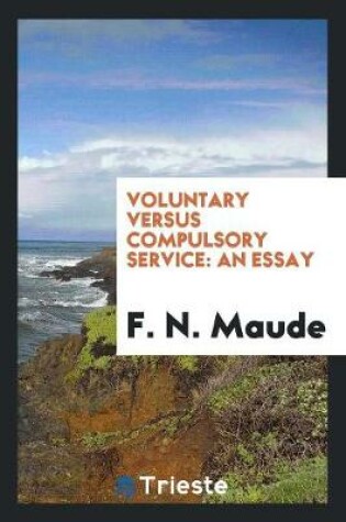 Cover of Voluntary Versus Compulsory Service