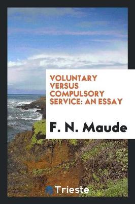 Book cover for Voluntary Versus Compulsory Service