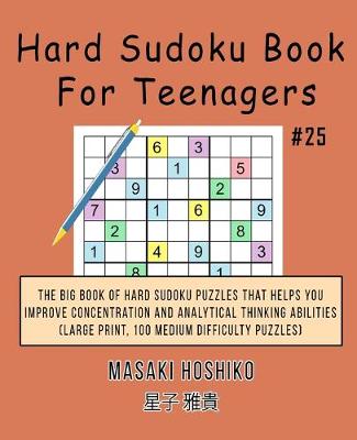 Book cover for Hard Sudoku Book For Teenagers #25