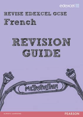 Book cover for REVISE EDEXCEL: Edexcel GCSE French Revision Guide