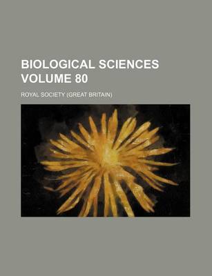 Book cover for Biological Sciences Volume 80