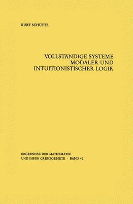 Book cover for Vollstandige Systeme Modaler und Intuitionistischer Logik