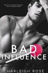 Book cover for Bad Influence
