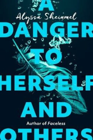 Cover of A Danger to Herself and Others