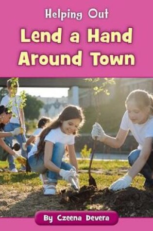 Cover of Lend a Hand Around Town