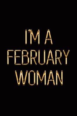 Book cover for I'm a February Woman