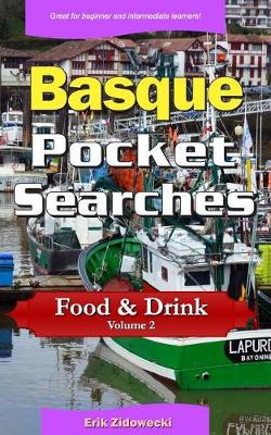 Book cover for Basque Pocket Searches - Food & Drink - Volume 2