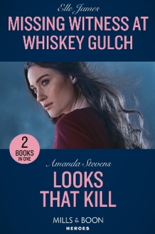 Cover of Missing Witness At Whiskey Gulch / Looks That Kill