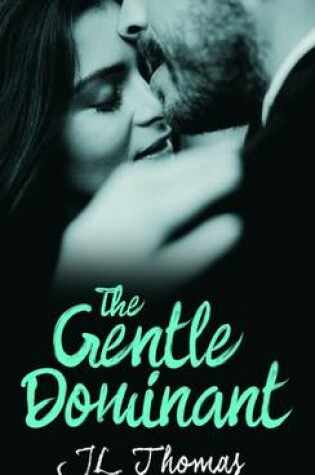 Cover of The Gentle Dominant