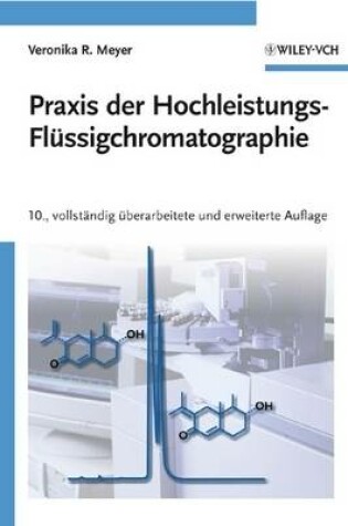 Cover of Praxis der Hochleistungs-Flüssigchromatographie